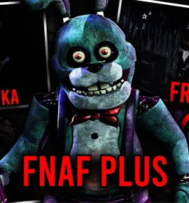 FNAF Plus